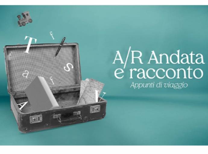 "A/R Andata e racconto. Appunti di viaggio": terza edizione del concorso letterario di Salone del Libro ed FS per scrittori e scrittrici esordienti